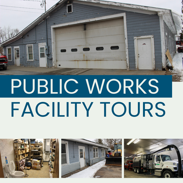 Text graphic that says “Public Works Facility Tours” and has images of the outside of the public works facility, bathroom, and supersucker truck in the facility.